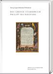 Das Große Stammbuch Philipp Hainhofers