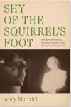 Shy of the Squirrel's Foot