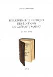 Bibliographie critique des éditions de Clément Marot (ca. 1521-1550)