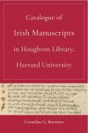 Catalogue of Irish Manuscripts in Houghton Library