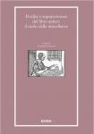 Perdite e sopravvivenze del libro antico: il ruolo delle miscellanee