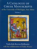 A Catalogue of Greek Manuscripts at the University of Michigan, Ann Arbor
