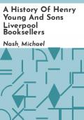 A history of Henry Young and Sons Liverpool Booksellers
