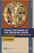 Trans Histories of the Medieval Book
