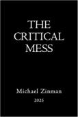 The Critical Mess