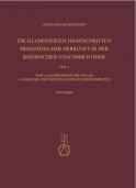 Die illuminierten Hanschriften französischer Herkunft in der Bayerischen Staatsbibliothek. Teil 2