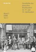 Geschichte des deutschen Buchhandels im 19. und 20. Jahrhundert.