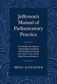 Jefferson’s Manual of Parliamentary Practice