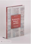 Renaissance, Religion and Risk