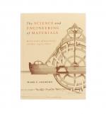 The Science and Engineering of Materials