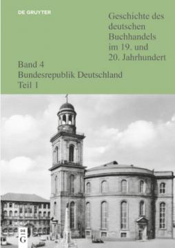 Geschichte des deutschen Buchhandels im 19. und 20. Jahrhundert.