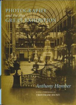 Photography and the 1851 Great Exhibition