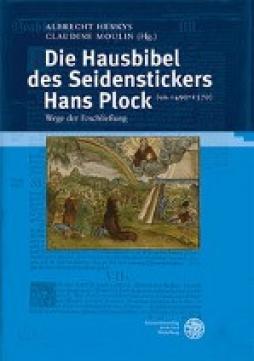 Hausbibel des Seidenstickers Hans Plock