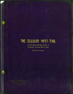 The Celluloid Paper Trail: Identification and Description of Twentieth Century Film Scripts