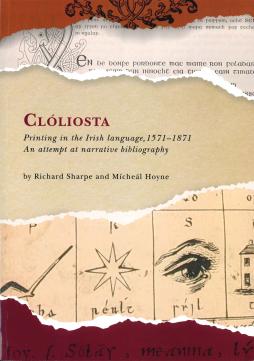 Clóliosta: Printing in the Irish language, 1571-1871