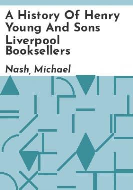 A history of Henry Young and Sons Liverpool Booksellers