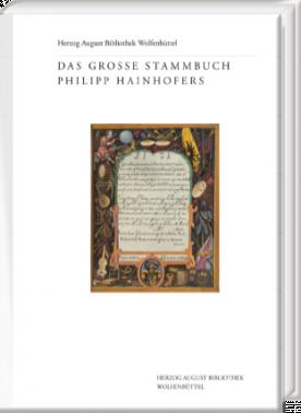 Das Große Stammbuch Philipp Hainhofers