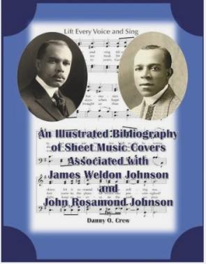 A Sheet Music Bibliography of Weldon and Rosamond Johnson