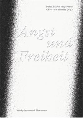 Angst und Freiheit
