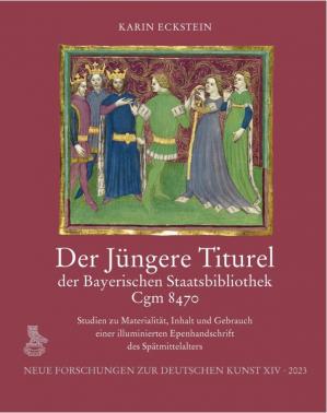 Der Jüngere Titurel der Bayerischen Staatsbibliothek