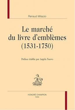 Le marché du livre demblèmes 1531 1750