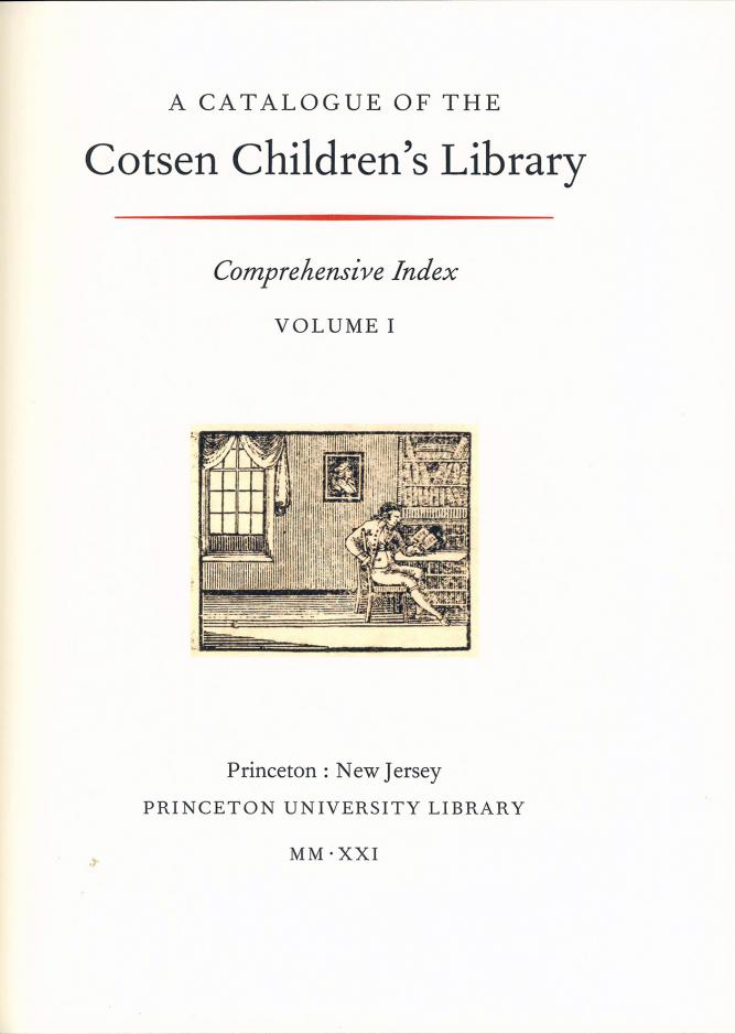 A Catalogue of The Cotsen Children’s Library International League of
